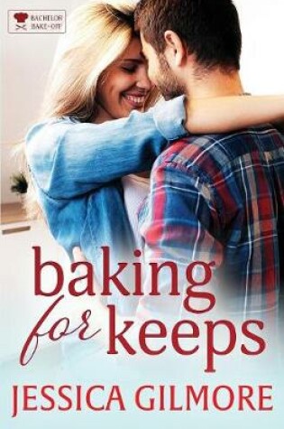 Cover of Baking for Keeps