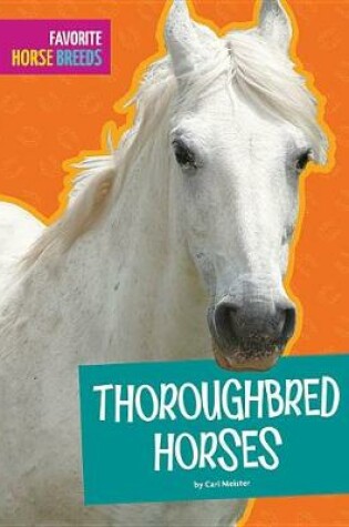 Cover of Thoroughbred Horses