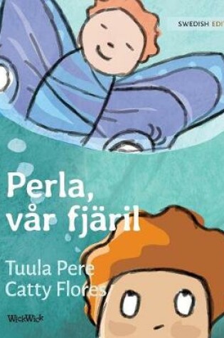 Cover of Perla, vår fjäril