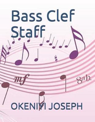 Cover of Bass Clef Staff