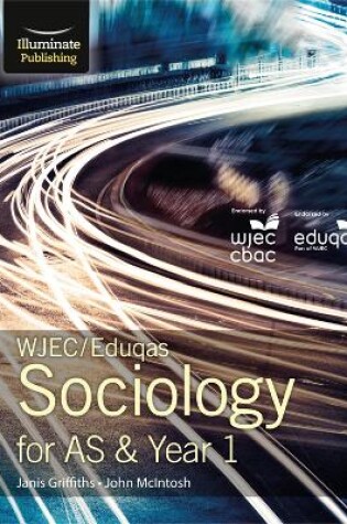 Cover of WJEC/Eduqas Sociology for AS & Year 1: Student Book