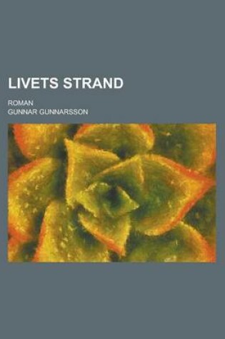 Cover of Livets Strand; Roman