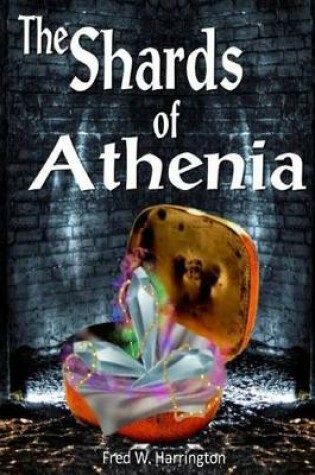 Cover of THE Shards of Athenia