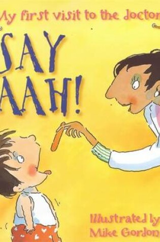 Cover of Say Aah!