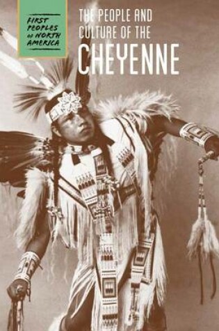 Cover of The People and Culture of the Cheyenne