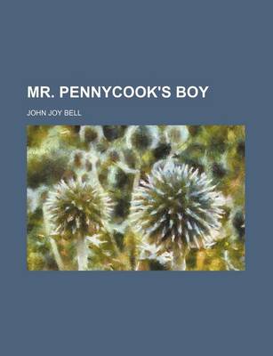 Book cover for Mr. Pennycook's Boy