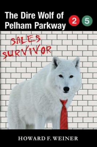 Cover of The Dire Wolf of Pelham Parkway