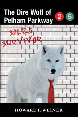Book cover for The Dire Wolf of Pelham Parkway