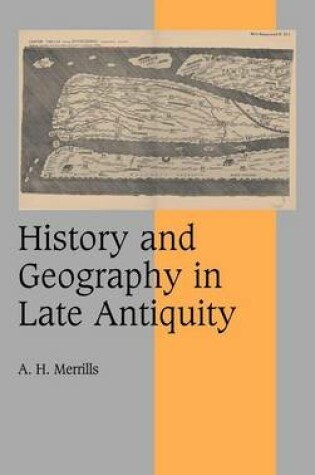 Cover of History and Geography in Late Antiquity