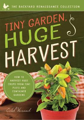 Book cover for Tiny Garden, Huge Harvest