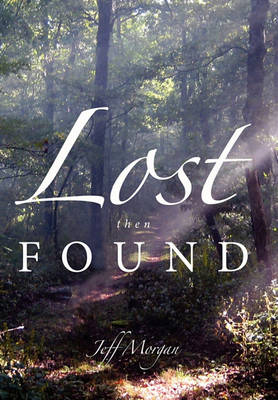 Book cover for Lost Then Found