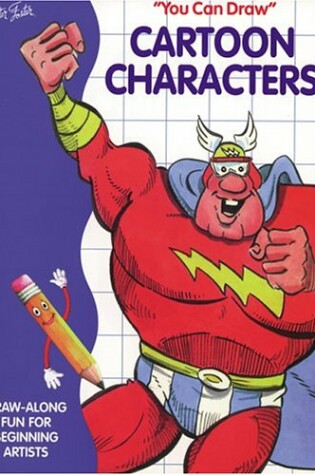 Cover of You Can Draw Cartoon Characters