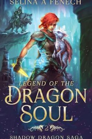 Cover of Legend of the Dragon Soul