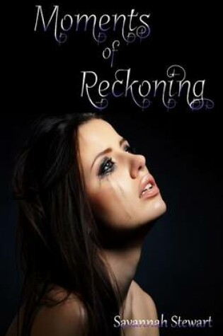 Cover of Moments of Reckoning