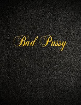 Book cover for Bad Pussy