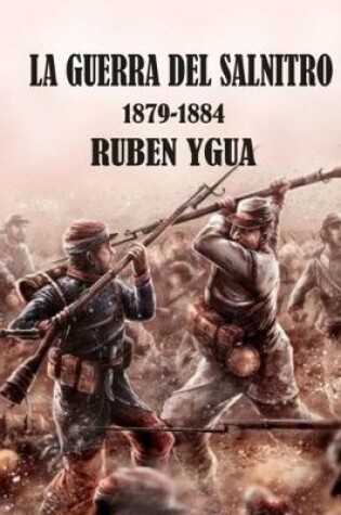 Cover of La Guerra del Salnitro