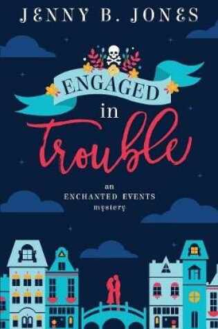 Cover of Engaged in Trouble