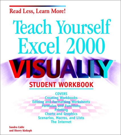 Book cover for Teach Yourself Excel 2000 Visually Student Workboo K