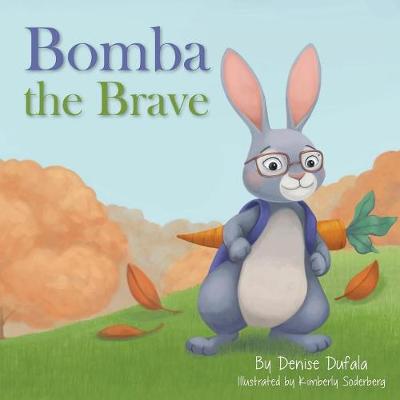 Book cover for Bomba the Brave