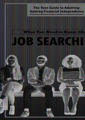 Cover of What You Need to Know about Job Searching