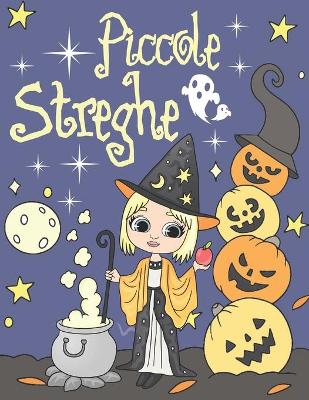 Book cover for Piccole Streghe