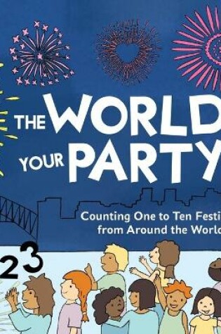 Cover of The World is Your Party