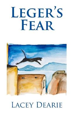 Cover of Leger's Fear