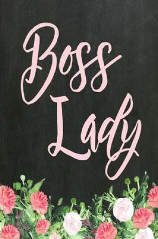 Cover of Chalkboard Journal - Boss Lady (Baby Pink)