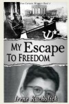 Book cover for My Escape to Freedom