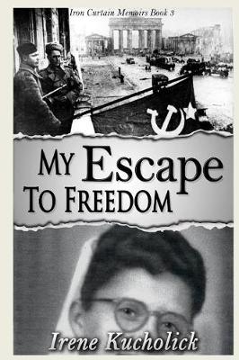 Cover of My Escape to Freedom