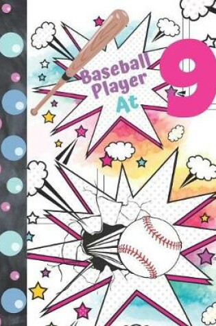 Cover of Baseball Player At 9