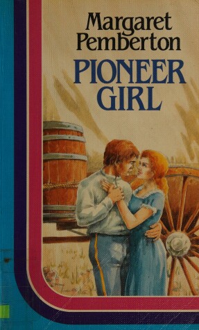 Book cover for Pioneer Girl