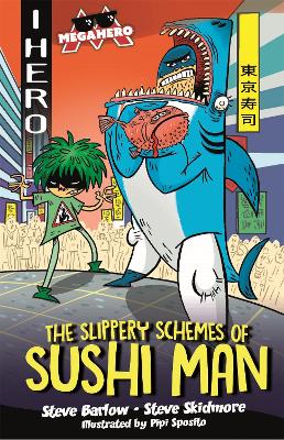 Book cover for The Slippery Schemes of Sushi Man