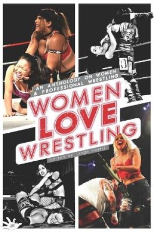 Cover of Women Love Wrestling