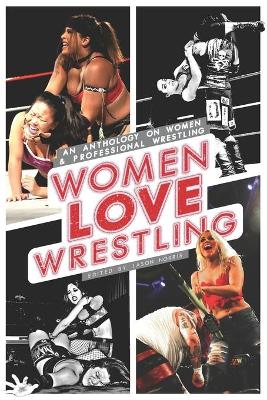 Book cover for Women Love Wrestling