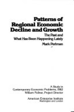 Cover of Patterns of Regional Economic Decline and Growth