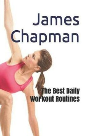 Cover of The Best Daily Workout Routines