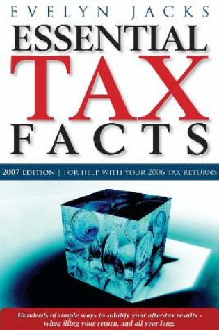 Cover of Essential Tax Facts 2007 Edition
