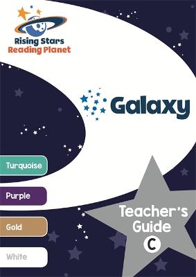 Cover of Reading Planet Galaxy Teacher's Guide C (Turquoise - White)