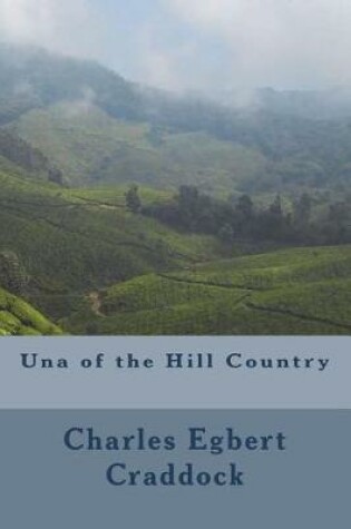 Cover of Una of the Hill Country