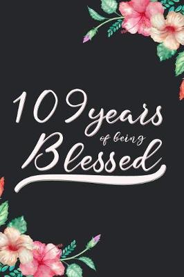 Book cover for Blessed 109th Birthday Journal