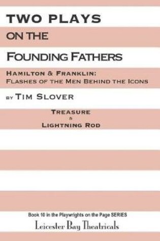 Cover of Two Plays on the Founding Fathers