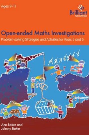Cover of Open-ended Maths Investigations, 9-11 Year Olds (ebook pdf)