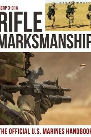 Cover of Rifle Marksmanship
