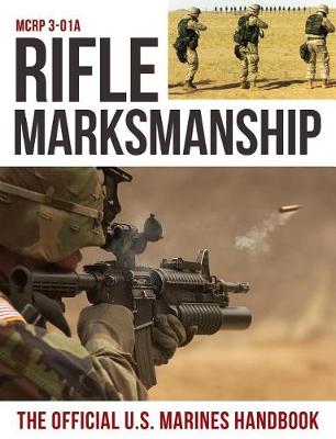 Book cover for Rifle Marksmanship