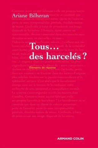 Cover of Tous... Des Harceles ?