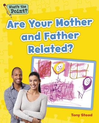Book cover for Are Your Mother and Father Related?