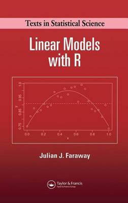 Book cover for Linear Models with R: Texts in Statistical Science