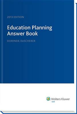 Book cover for Education Planning Answer Book (2013)