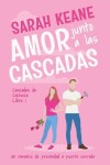 Book cover for Amor junto a las cascadas